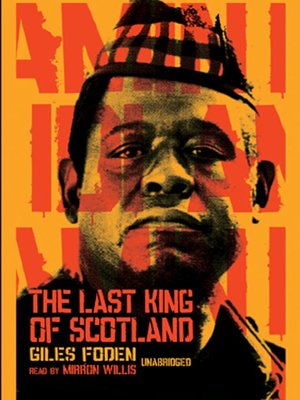 The Last King of Scotland - Audiobook